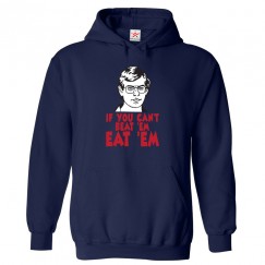 If You Can't Beat 'em Eat 'em Funny Serial Killer Unisex Classic Kids and Adults Pullover Hoodie							 									 									